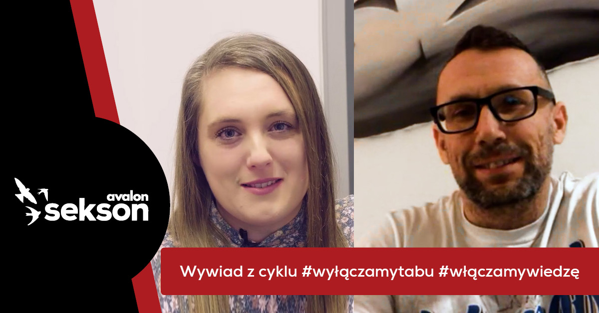 Na grafice screen z rozmowy z Tomaszem Bidusiem - widać jego i prowadzącą wywiad. Napis Wywiad z cyklu #wyłączamytabu #włączamywiedzę.