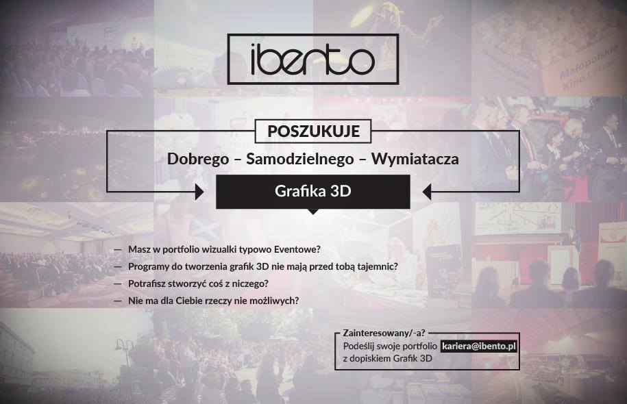 Na grafice napis ibento poszukuje dobrego, samodzielnego wymiatacza grafika 3D. Masz w portfolio wizualki typowo eventowe? Programy do tworzenia grafik 3D nie mają przed Tobą tajemnic? Potrafisz stworzyć coś z niczego? Nie ma dla Ciebie rzeczy niemożliwych? Zainteresowany, zainteresowana? Podeślij swoje portfolio kariera@ibento.pl z dopiskiem grafik 3D