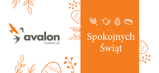 Na grafice kartka z życzeniami. Pisanki, logotyp Fundacji Avalon oraz napis Spokojnych Swiąt